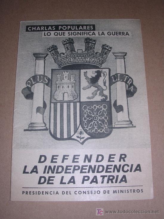 Militaria: DEFENDER LA INDEPENDENCIA DE LA PATRIA - Foto 1
