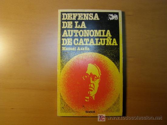 Militaria: Libro: DEFENSA DE LA AUTONOMIA DE CATALU&Ntilde;A . - Foto 1