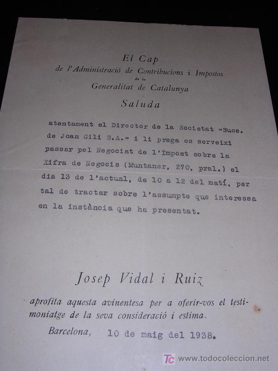 Militaria: EL CAP DE L'ADMINISTRACIO DE CONTRIBUCIONS I IMPOSTOS DE LA GENERALITAT DE CATALUNYA  SALUDA 1938