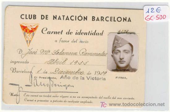 Militaria: (GC-500)CARNET C.N.BARCELONA-POSTGUERRA