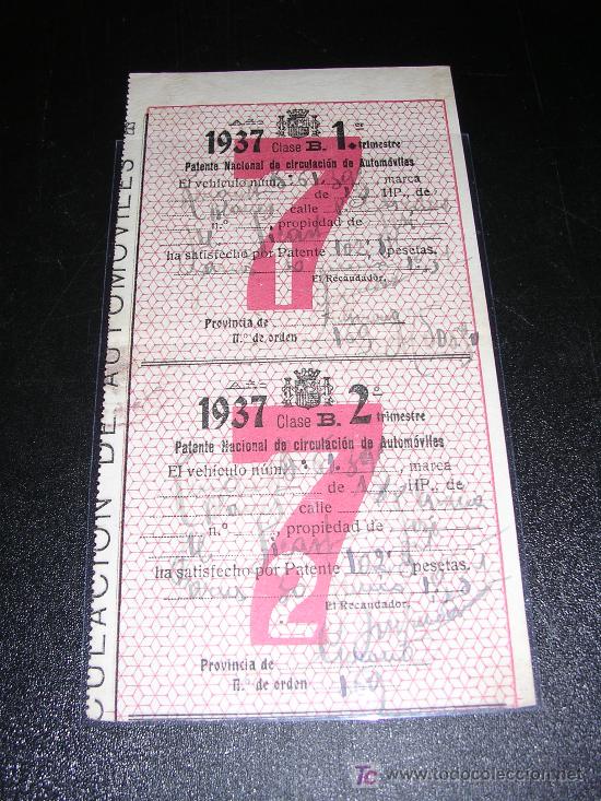 Militaria: PATENTE NACIONAL DE CIRCULACION DE AUTOMOVILES 1937