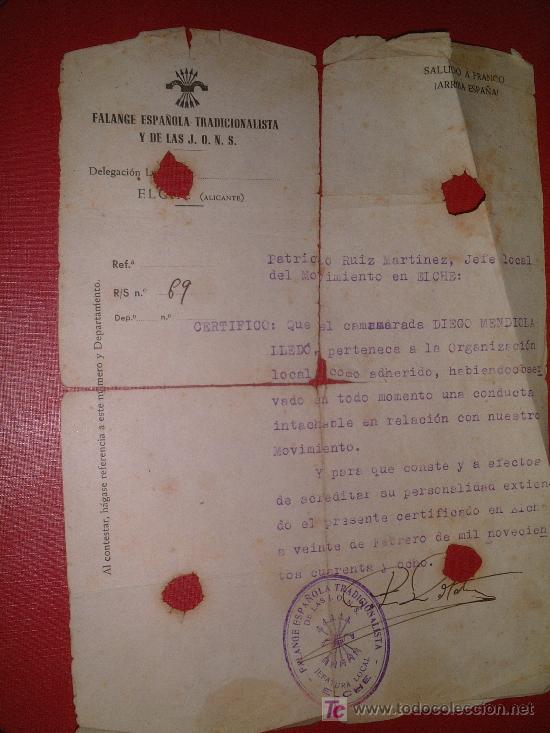 Militaria: FALANGE ESPA&Ntilde;OLA TRADICIONALISTA Y DE LAS J.O.N.S. JEFATURA LOCAL ELCHE. 1948. CRETIFICO. PATRICIO R