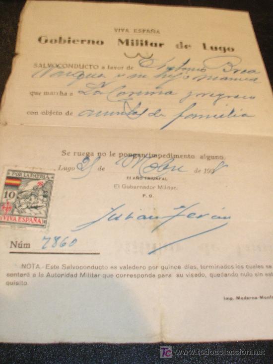 Militaria: SALVOCONDUCTO EN LUGO 1938, GOBIERNO MILITAR DE LUGO, &iexcl; VIVA ESPA&Ntilde;A !, CON VI&Ntilde;ETA