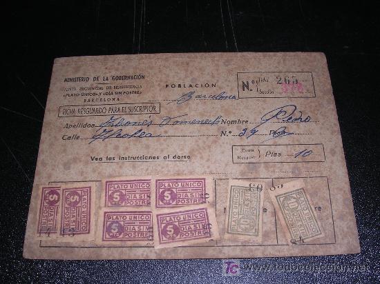 Militaria: MINISTERIO DE LA GOVERNACION, JUNTA DE BENEFICIENCIA PLATO UNICO Y DIA SIN POSTRES, CON CUPONES