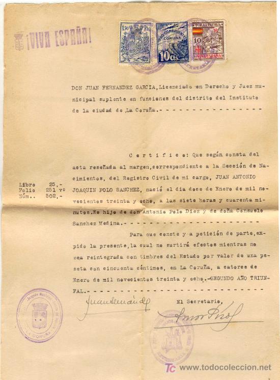 Militaria: (GC-675)CERTIFICADO DE NACIMIENTO JUAN ANTONIO JOAQUIN POLO SANCHEZ CON VI&Ntilde;ETAS-GUERRA CIVIL