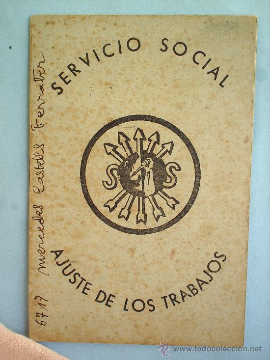 Militaria: servicio social -ajuste de los trabajos 1940