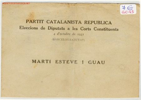 Militaria: CANDIDATURA PARTIT CATALANISTA REPUBLICA