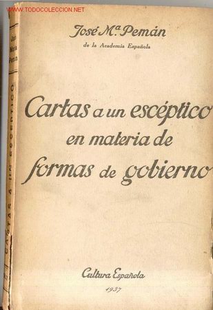 Militaria: 1937.Cartas a un esc&eacute;ptico en materia de formas de gobierno