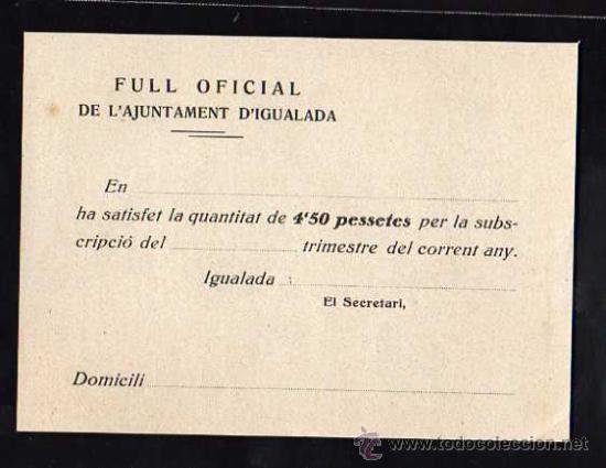 Militaria: IGUALADA 1937 - 38 - FULL OFICIAL DE L'AJUNTAMENT D'IGUALADA, QUANTITAT DE 4,50 PST. SUBSCRIPCIO