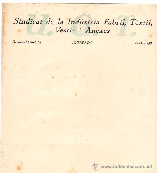 Militaria: IGUALADA - FACTURA UGT SINDICAT DE LA INDUSTRIA FABRIL, TEXTIL, VESTIR I ANEXES