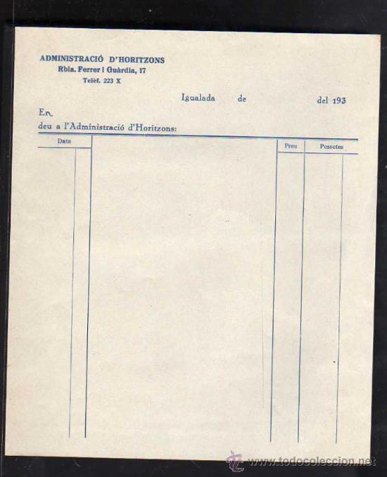 Militaria: IGUALADA 193.. - ADMINISTRACIO D'HORITZONS - FACTURA