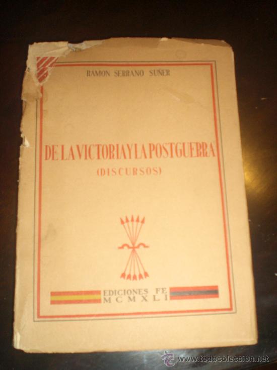 discursos de serrano su&ntilde;er