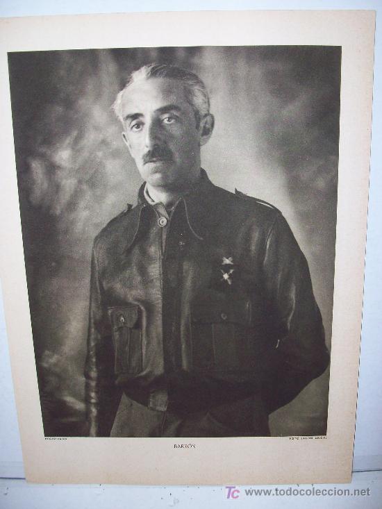 Militaria: Forjadores de Imperio. Los Generales de Franco  :   Teniente Coronel  BARRON