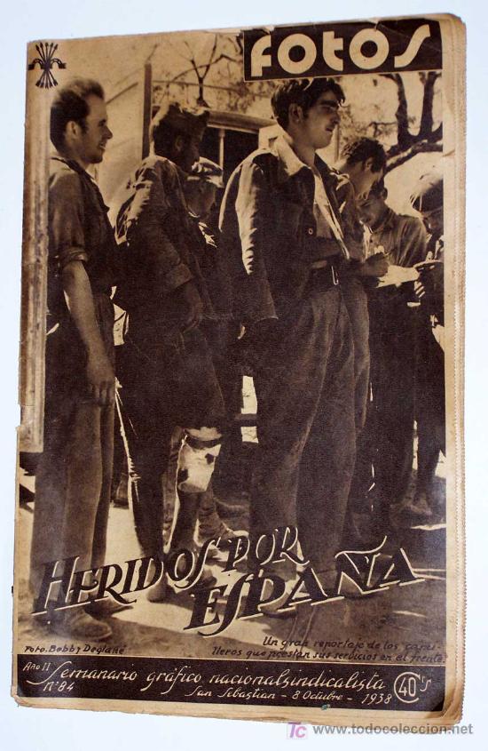Militaria: Revista Fotos, 8 de octubre de 1938. Con art&iacute;culos sobre Asturias, Ebro, etc.