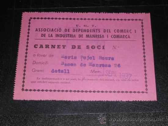 Militaria: UGT ASSOCIACIO DE DEPENDENTS DEL COMER&Ccedil; I DE LA INDUSTRIA DE MANRESA I COMARCA 1937