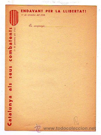 Militaria: Endavant per la llivertat. Catalunya als seus combatients. 11 sept 1938. Guerra Civil. 22 x 16 cm.