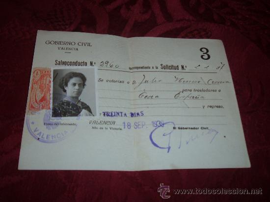 Militaria: govierno civil de valencia salvoconducto para trasladarse a toda espa&ntilde;a en 30 dias,18 sep 1939