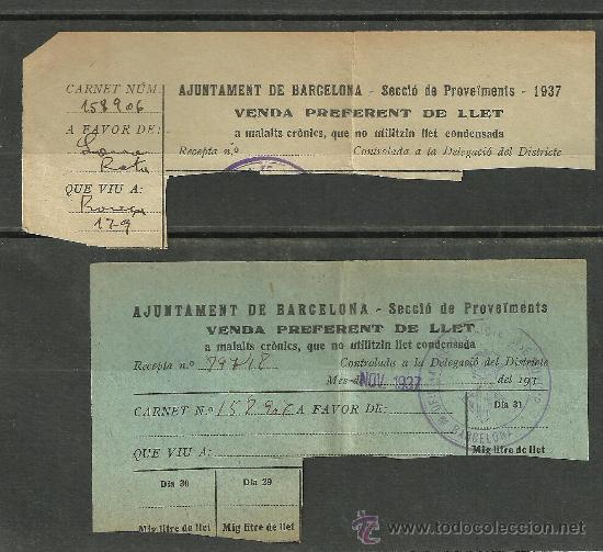 Militaria: L1-687 Guerra Civil Ajuntament Barcelona Seccio Proveiments 1937Venda preferent llet malalts cronics