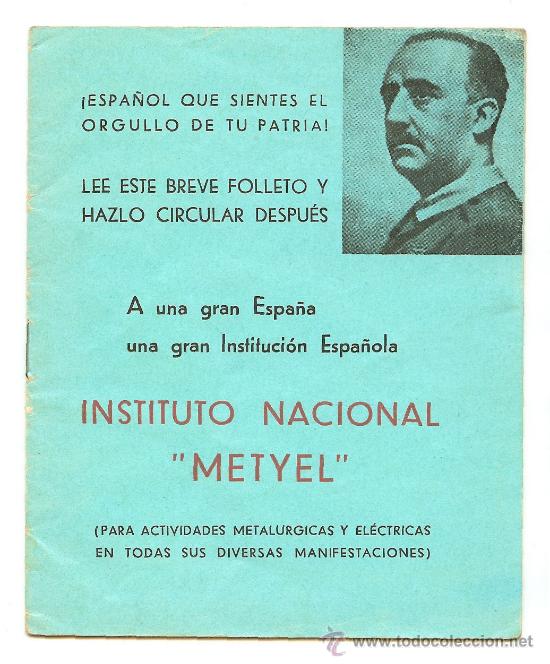 Militaria: CUADERNILLO PATRI&Oacute;TICO SALUDANDO A FRANCO DEL INSTITUTO NACIONAL METYEL