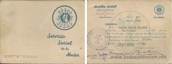 Military Antiques: 0591 FALANGE  - SERVICIO SOCIAL DE LA MUJER uno de los primeros Certificados, con el logotipo alem&aacute;n