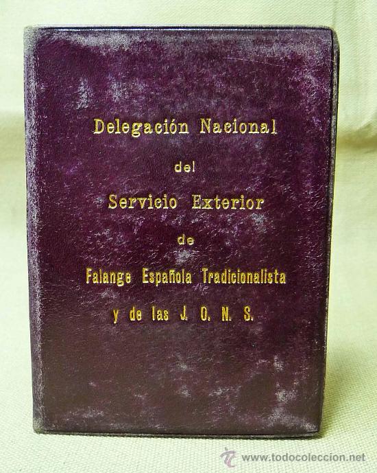 Militaria: UNICO, CREDENCIAL, DELEGADO SERVICIO EXTERIOR DE LEVANTE, VALENCIA, FALANGE DEL MAR, 1943