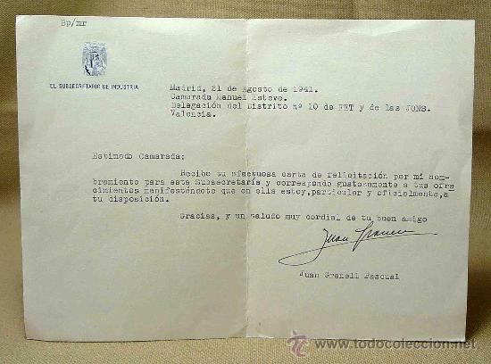 Militaria: SALUDO DEL SECRETARIO DE INDUSTRIA, JUAN GRANELL PASCUAL, A MANUEL ESTEVE, 1941