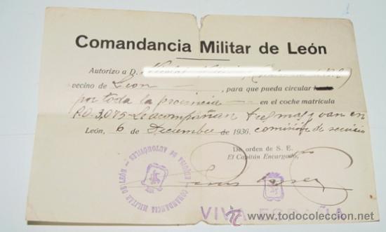 Military Antiques: AUTORIZACION DE LA COMANDANCIA MILITAR DE LEON - PLENA GUERRA CIVIL 6 DE DICIEMBRE DE 1936 - AUTORIZ