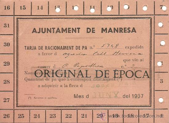 Militaria: (XJ-180) AJUNTAMENT DE MANRESA, TARJA DE RACIONAMENT DE PA, JUNY 1937