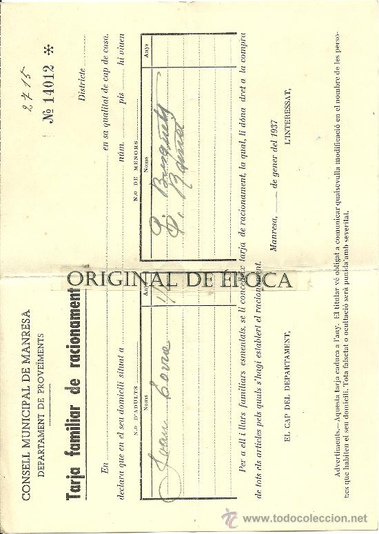 Militaria: (XJ-181)CONSELL MUNICIPAL DE MANRESA-TARJA FAMILIAR DE RACIONAMENT GENER 1937-GUERRA CIVIL