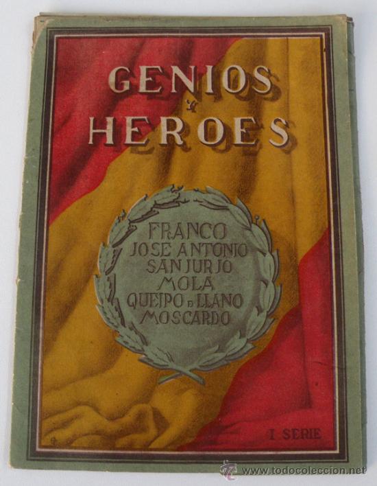 Militaria: ANTIGUO CARPETA DE GENIOS Y HEROES - CON 6 LAMINAS A COLOR DE FRANCO JOSE ANTONIO - SANJURJO - MOLA