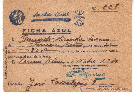 Militaria: AUXILIO SOCIAL-FICHA AZUL-RECIBO CUOTA NOVIEMBRE 1939-