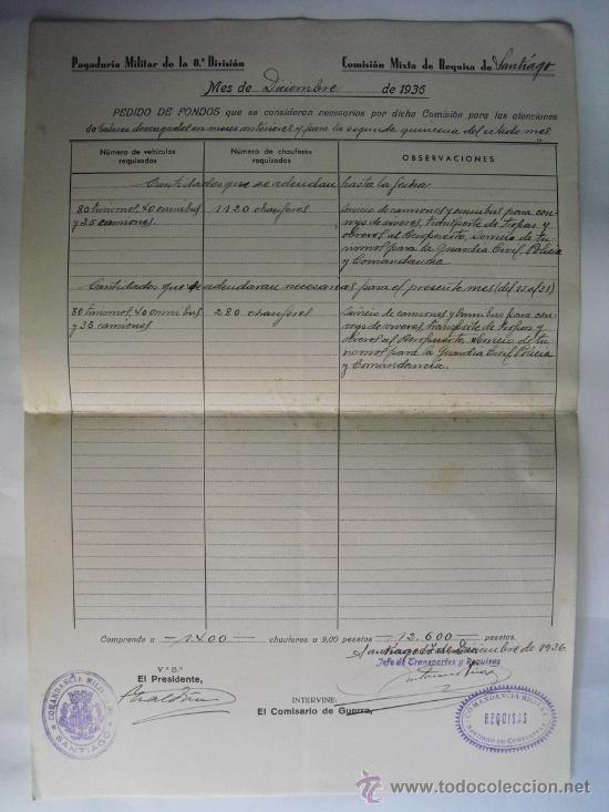 Military Antiques: 1936  PEDIDO DE FONDOS PARA ATENCIONES DE LA COMISION MIXTA DE REQUISA DE SANTIAGO DE COMPOSTELA