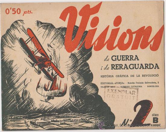 Militaria: Visions de Guerra i de Reraguarda N&ordm;2 serie b
