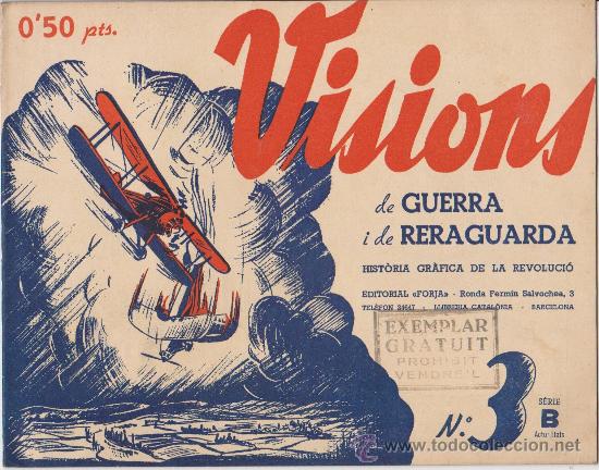 Militaria: Visions de Guerra i de Reraguarda N&ordm;3 serie b