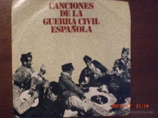 Militaria: CANCIONES DE LA GUERRA CIVIL ESPA&Ntilde;OLA - DISCO VINILO 45 R.P.M