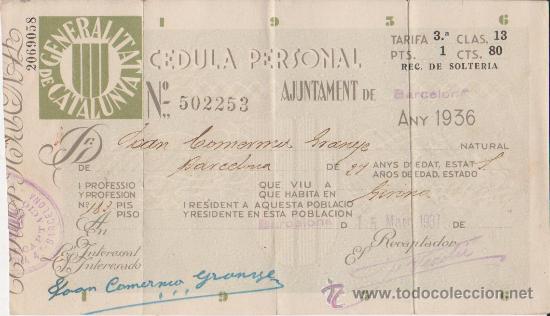 Militaria: Generalitat de Catalunya cedula personal Ajuntament de Barcelona 1936 tampon Barcelona 15 marzo 1937