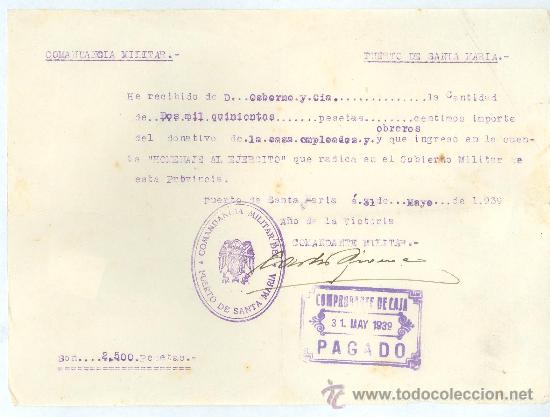 Militaria: COMANDANCIA MILITAR DEL PTO.STA. M&ordf;, COMPROBANE DE PAGO DE OSBORNE Y C&Iacute;A A LA COMANDANCIA, 1939