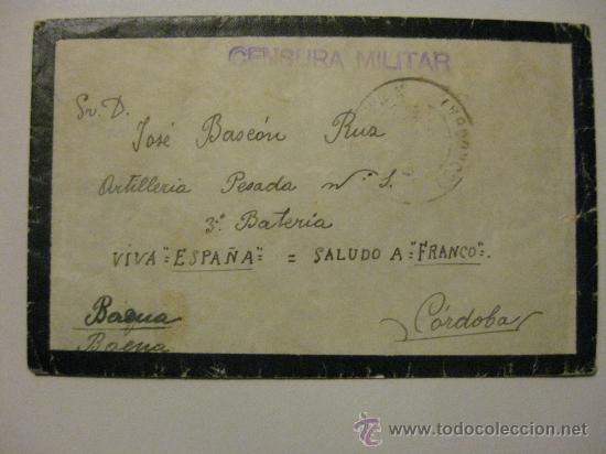 Militaria: SOBRE GUERRA CIVIL DESTINO ARTILLERIA PESADA NUMERO 1 - BAENA - CENSURA MILITAR