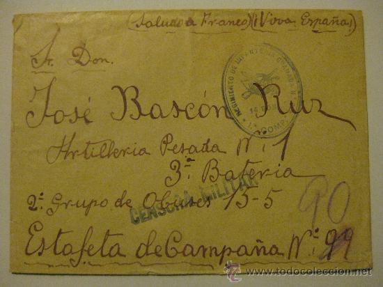 Militaria: SOBRE GUERRA CIVIL REGIMIENTO INFANTERIA GRANADA - DESTINO ESTAFETA CAMPA&Ntilde;A 90 - CENSURA MILITAR