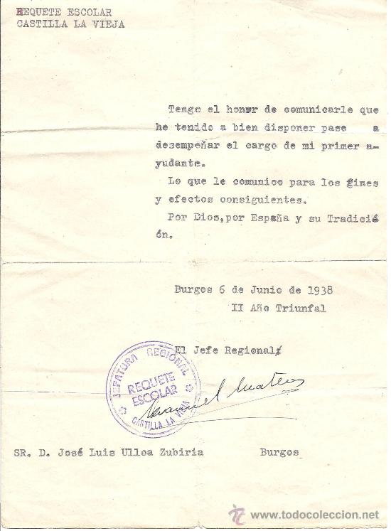 Military Antiques: NOMBRAMIENTO DE PRIMER AYUDANTE DEL REQUET&Eacute; ESCOLAR DE CASTILLA LA VIEJA. BURGOS, 1938