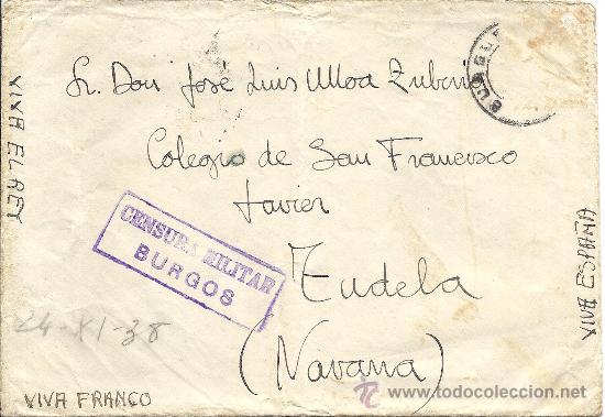 Military Antiques: CURIOSO SOBRE CON CENSURA MILITAR DE BURGOS Y DESTINO TUDELA CON PROCLAMA AL REY. 1938
