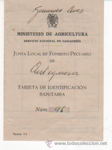 Militaria: Tarjeta identificaci&oacute;n sanitaria. Ministerio Agricultura. Junta Local Fomento Pecuario Antequera1939