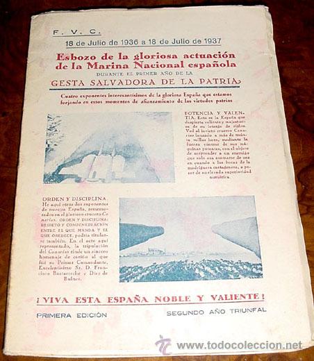Military Antiques: VALL&Eacute;S COLLANTES, Francisco., Esbozo de la gloriosa actuaci&oacute;n de la Marina Nacional espa&ntilde;ola, durant
