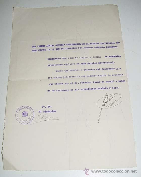Militaria: ANTIGUO CERTIFICADO ORIGINAL DE LA PRISION PROVISIONAL 4 DE MADRID DE FECHA 1-11-1936 -ACREDITANDO P