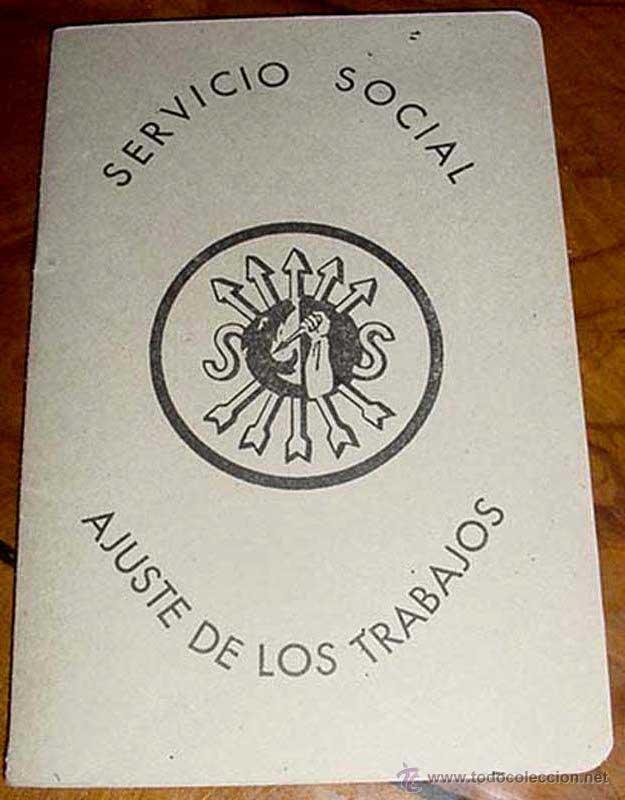Military Antiques: CARTILLA DEL SERVICIO SOCIAL  - AJUSTE DE LOS TRABAJOS - DEPARTAMENTO PROVINCIAL DE ZAMORA - A&Ntilde;O 193