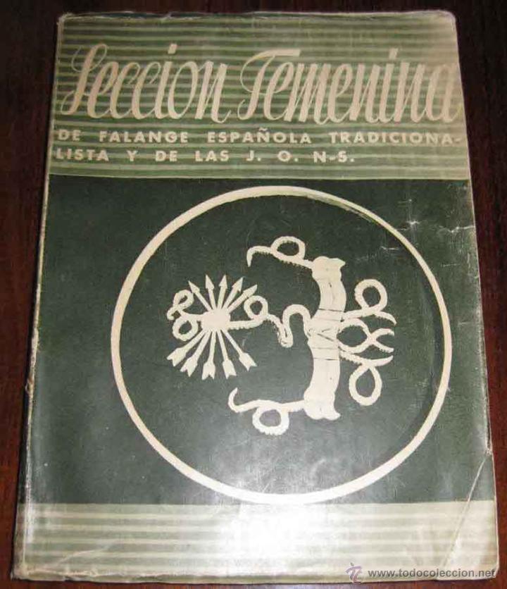 Military Antiques: Antigua Agenda para el a&ntilde;o 1941 de la Secci&oacute;n Femenina de la Falange Espa&ntilde;ola Tradicionalista y de l