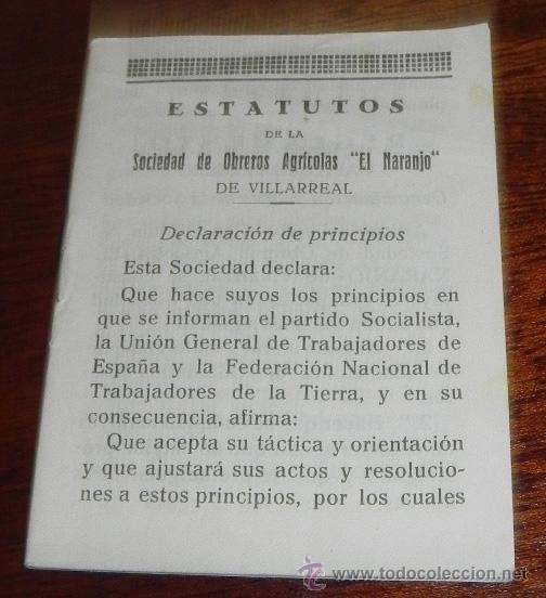 Military Antiques: ANTIGUO FOLLETO REPUBLICA,ESTATUTOS DE LA SOCIEDAD DE OBREROS AGRICOLAS EL NARANJO DE VILLARREAL (CA