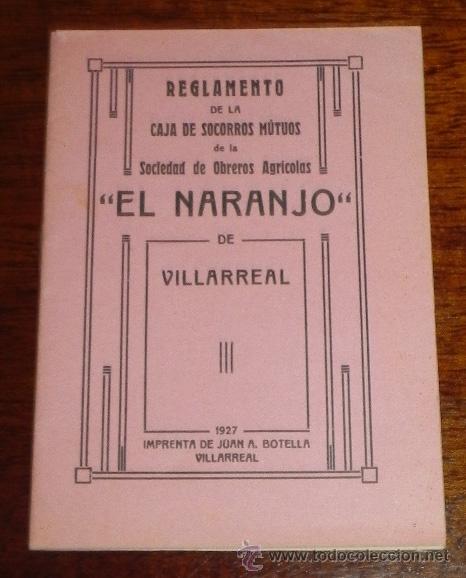 Military Antiques: ANTIGUO FOLLETO DE VILLARREAL (CASTELLON), REGLAMENTO DE LA CAJA DE SOCORROS MUTUOS DE LA SOCIEDAD D
