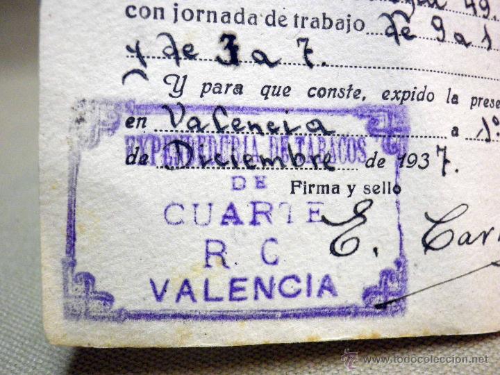 Military Antiques: DOCUMENTO, CERTIFICADO DE TRABAJO, EXPENDEDURIA DE TABACOS, CUARTE, RC, VALENCIA, 1937