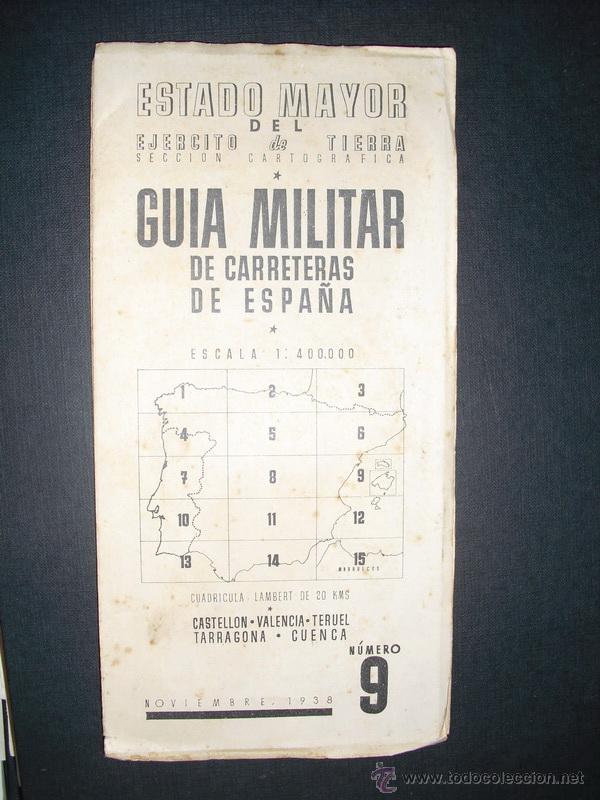 Militaria: MAPA MILITAR DE CARRETERAS EDICI&Oacute;N NACIONAL DE MAPA DEL EJERCITO REPUBLICANO